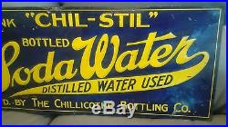 Vintage Original 1900's Chil-Stil Soda Water Embossed Tin Metal Soda SignRARE