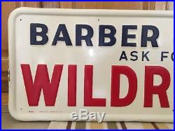 Vintage Original 1956 Barber Shop Ask For Wildroot Barber Shop Trade Sign Pole