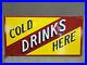 Vintage-Original-Advertising-Cold-Drinks-Here-Metal-Sign-60-s-Era-01-rk