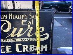 Vintage Original EAT PURE ICE CREAM Painted Metal Double Sided Adverising Sign