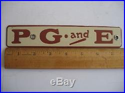Vintage PG&E Porcelain Sign Pacific Gas and Electric Advertising