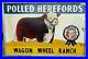 Vintage-POLLED-HEREFORDS-WAGON-WHEEL-RANCH-Sign-farm-cow-holstein-dairy-milk-01-opsg