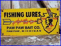 Vintage Paw Paw Bait Porcelain Sign Fishing Lures Tackle Shop Michigan Arrowhead