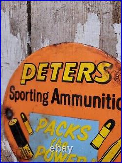 Vintage Peters Porcelain Sign Sporting Ammunition Rifle Gun Shotgun Ammo Gas Oil