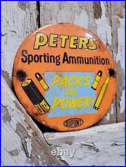 Vintage Peters Porcelain Sign Sporting Ammunition Rifle Gun Shotgun Ammo Gas Oil