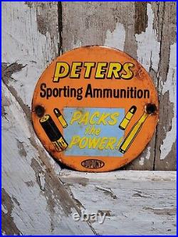 Vintage Peters Porcelain Sign Sporting Ammunition Rifle Gun Shotgun Ammo Gas Oil