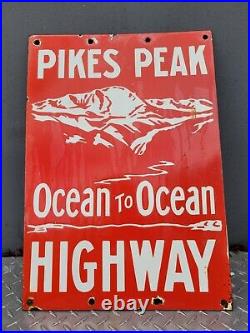 Vintage Pike Peak Highway Porcelain Sign Colorado Cabin Park Forest Service Gas