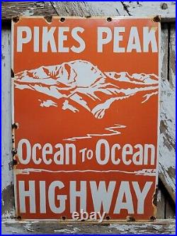 Vintage Pikes Peak Highway Porcelain Sign Colorado Cabin Park Forest Service Gas