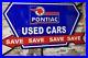 Vintage-Pontiac-Porcelain-Sign-36-Used-Car-Dealer-Sales-Gas-Oil-Truck-Service-01-hwz