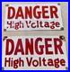 Vintage-Porcelain-Enamel-Danger-Sign-High-Voltage-Red-On-White-14x7-Distressed-01-mgs