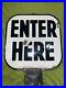 Vintage-Porcelain-Enamel-Metal-Sign-Enter-Here-Sign-Poll-Sign-Double-Sided-01-fudw