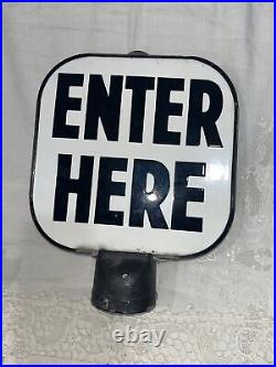 Vintage Porcelain Enamel Metal Sign Enter Here Sign Poll Sign Double Sided