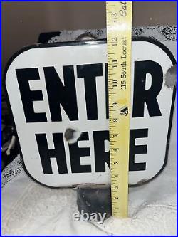 Vintage Porcelain Enamel Metal Sign Enter Here Sign Poll Sign Double Sided