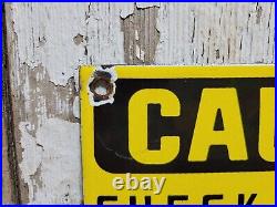 Vintage Porcelain Sign Old Caution Check Your Gun For Live Ammunition Firearms