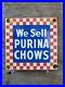 Vintage-Purina-Chows-Porcelain-Sign-Dog-Cat-Pet-Food-Oil-Gas-Station-Farm-Barn-01-gmu