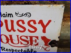 Vintage Pussycat House Porcelain Sign Gentlemans Bar Brothel Ladies Club Women