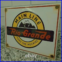 Vintage Railroad Porcelain Sign Rio Grande Main Line Train Engine Rail Gas Oil