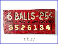 Vintage Red Hand-Painted Wood Carnival Sign Ball Game 6 Balls 25 Cents