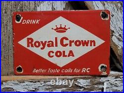Vintage Royal Crown Porcelain Sign Rc Cola Soda Drink Gas Restaurant Beverage