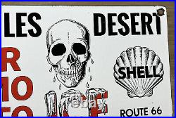 Vintage Shell 500 Miles Desert Porcelain Sign Gas Pump Plate Oil Skull Ammo Ice
