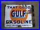 Vintage-That-Good-Gulf-Gasoline-Flange-Porcelain-Hanging-Sign-Gas-Station-01-jy