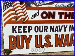 Vintage United States Porcelain Sign War Bonds Navy Army Marines Gas Oil USA