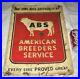 Vintage-Us-American-Breeders-Service-Abs-Dairy-Farm-Sign-Cattle-Cow-Insemination-01-wjk