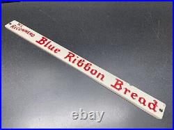 Vintage We Recommend Blue Ribbon Bread Embossed Metal Door Push Sign Advertising