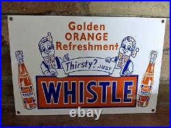 Vintage Whistle Orange Cola Soda Pop Enamel Metal Porcelain Sign 12 X 8