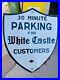 Vintage-White-Castle-Customers-Parking-Lot-Porcelain-Service-Sign-01-dsbm