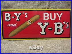 Vintage Y-B Cigar Sign RARE Antique Signs Smoke Cigarette Deep Color 9235
