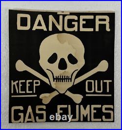 Vtg 1930s Railroad Car'DANGER KEEP OUT GAS FUMES' Skull & Bones 7x8 Sign Vtg 1930s Railroad Car'DANGER KEEP OUT GAS FUMES' Skull & Bones 7x8 Sign