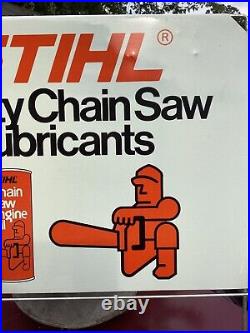 Vtg STIHL CHAIN SAWS Sales Advertising Sign saw oil cans quality lubricants
